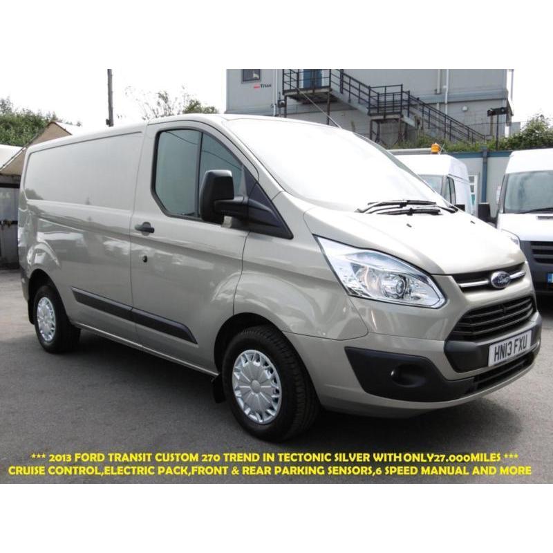 2013 FORD TRANSIT CUSTOM 270 TREND SWB IN TECTONIC SILVER WITH ONLY 27.000 MILES