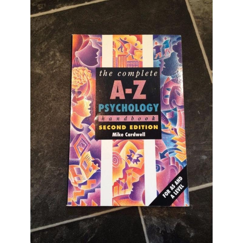 the complete A-Z psychology handbook.
