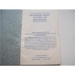 The Business Man's Guide to Denmark. May 1939