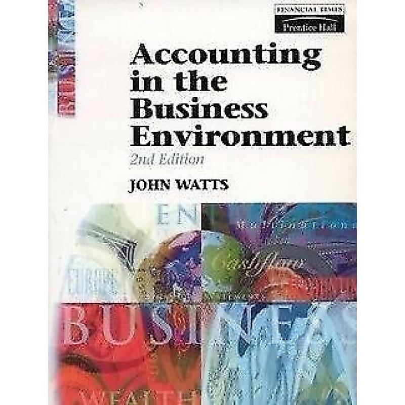 ACCOUNTING IN THE BUSINESS ENVIRONMENT