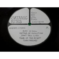 SATANIC RITES. WHICH WAY THE WIND BLOWS. LP
